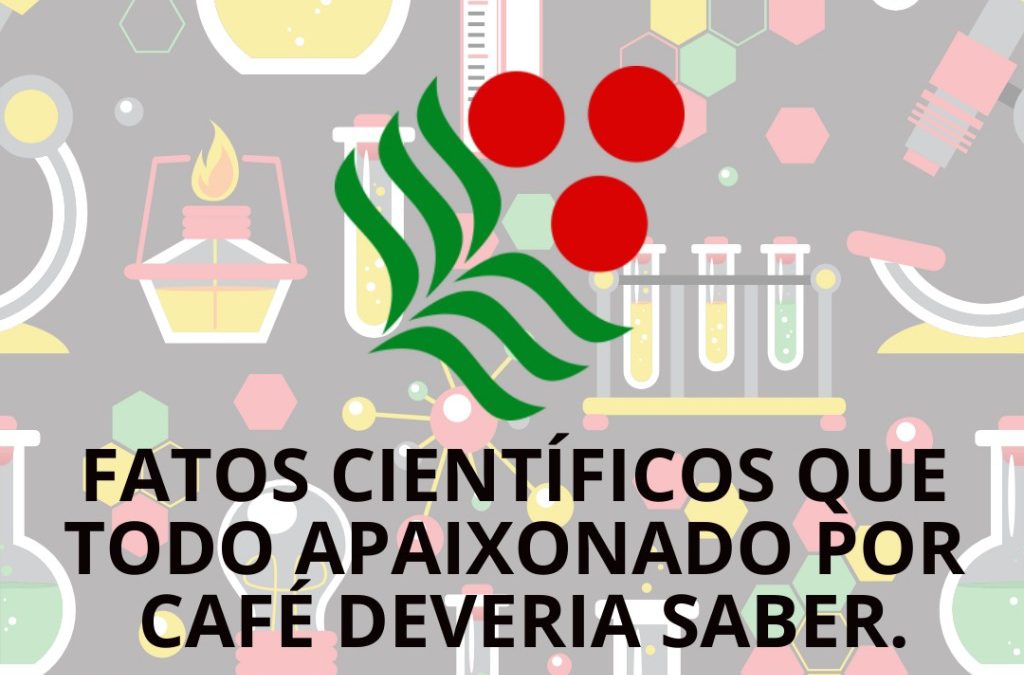 Fatos científicos sobre café